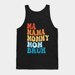 Boy Mama Ma Mommy Mom Bruh Mothers Day Tank Top